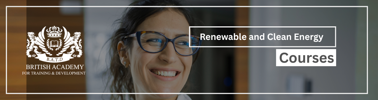  Training Courses In Renewable and Clean Energy Training Courses